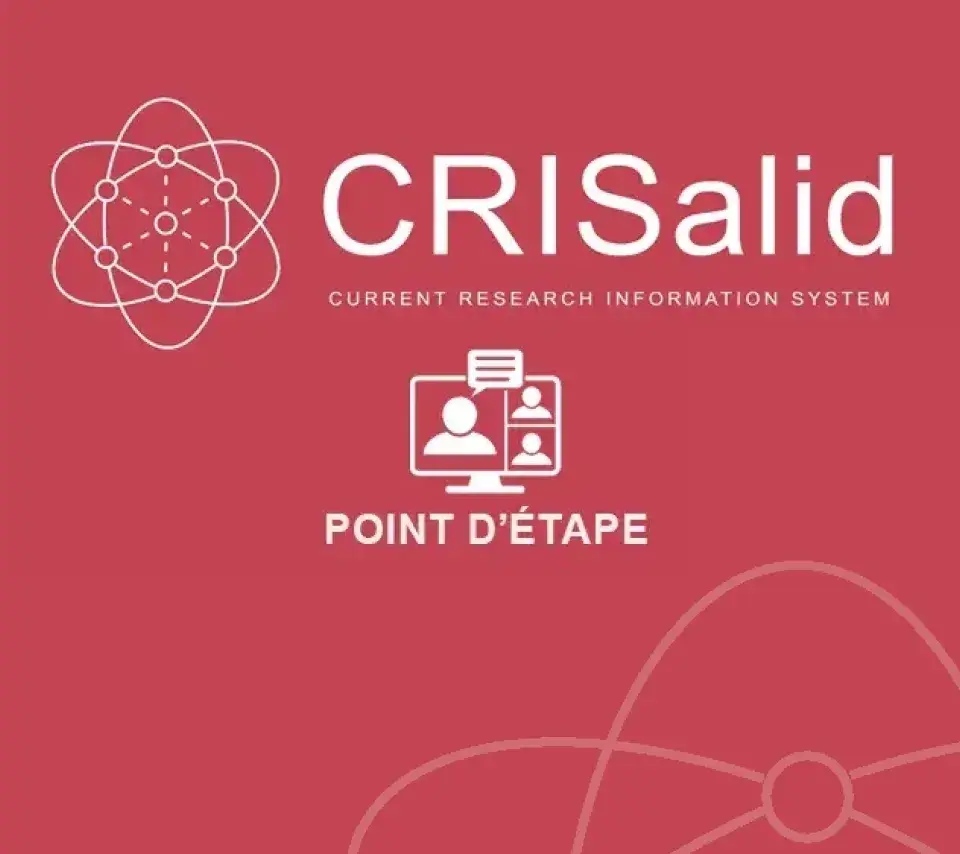 CRISalid Current Research Information System - Point d'étape
