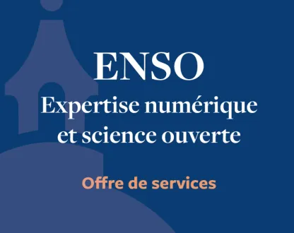 ENSO - Expertise numérique et science ouverte